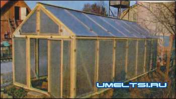 Изготовление теплицы своими руками